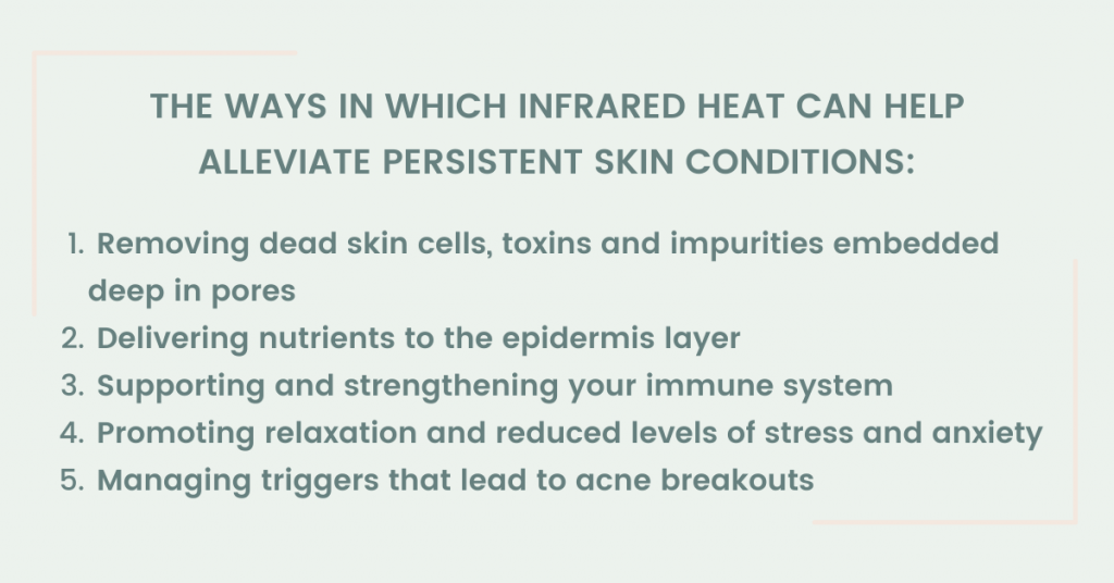 Infrared heat and skin conditions