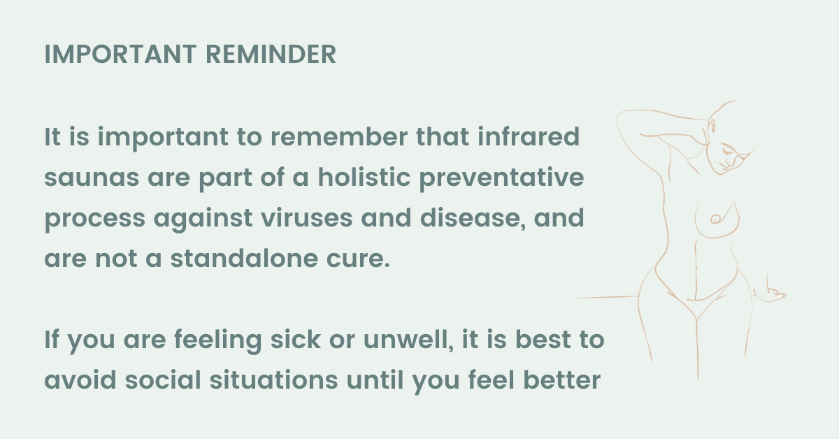 infrared sauna viruses, not a cure but a preventative measure