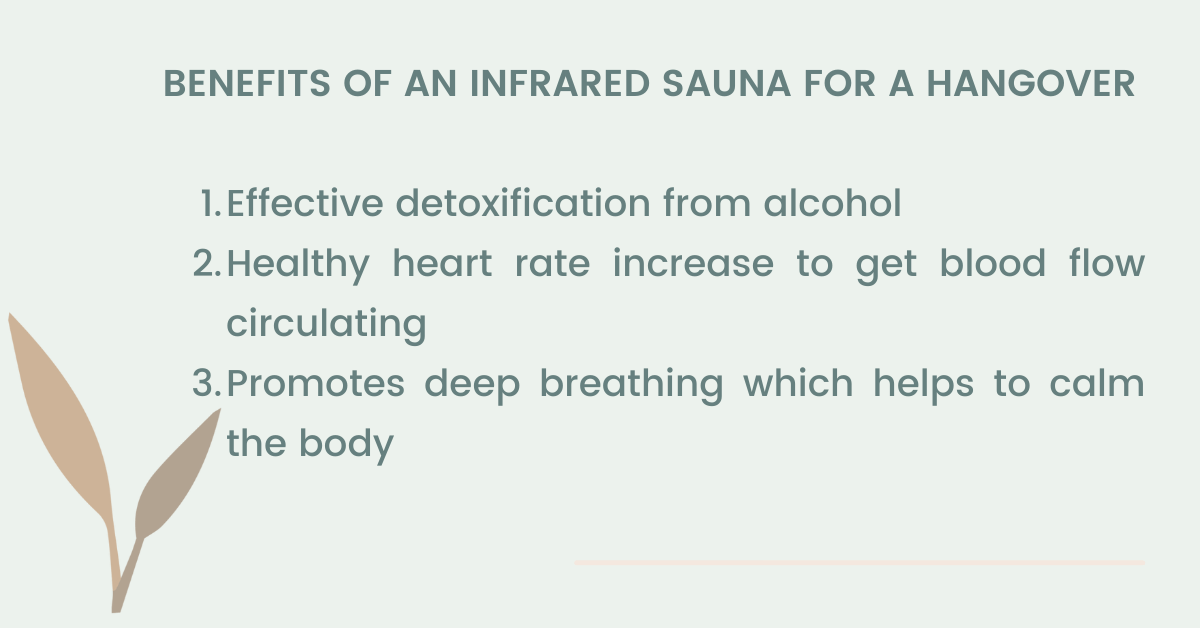 benefits of an infrared sauna for a hangover