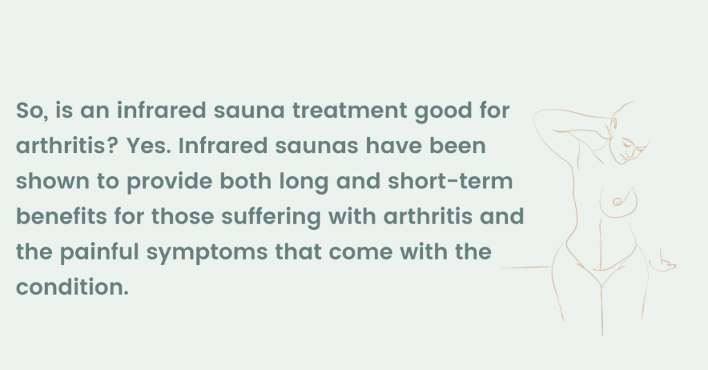 Is Infrared Sauna Good for Arthritis? Scientific evidence