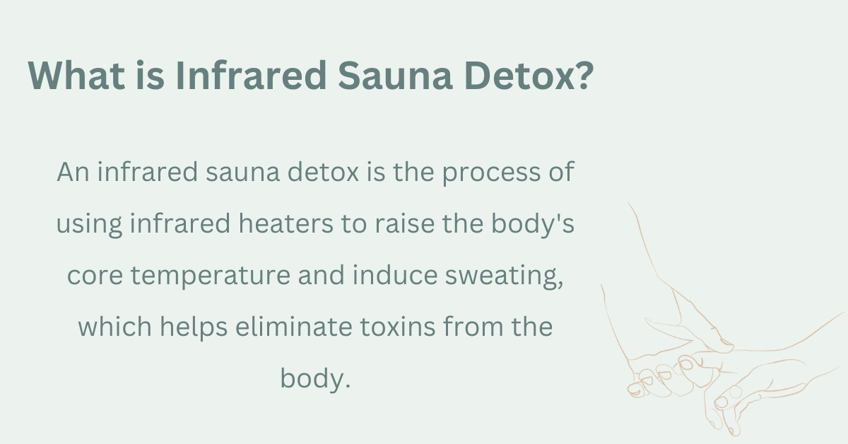 what is infrared sauna datox?