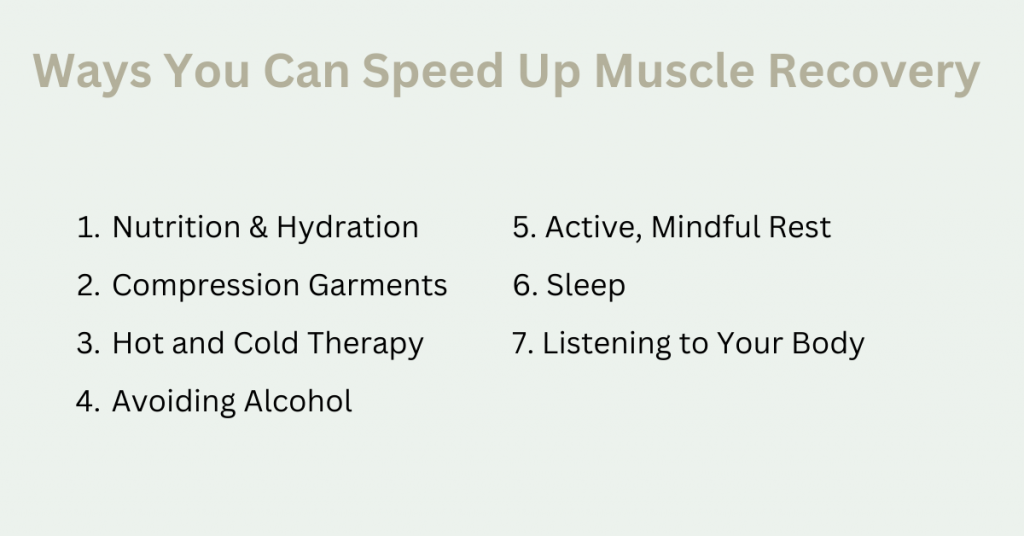 Ways to Speed Up Muscle Recovery